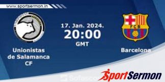 Unionistas vs Barcelona: Preview & Prediction  