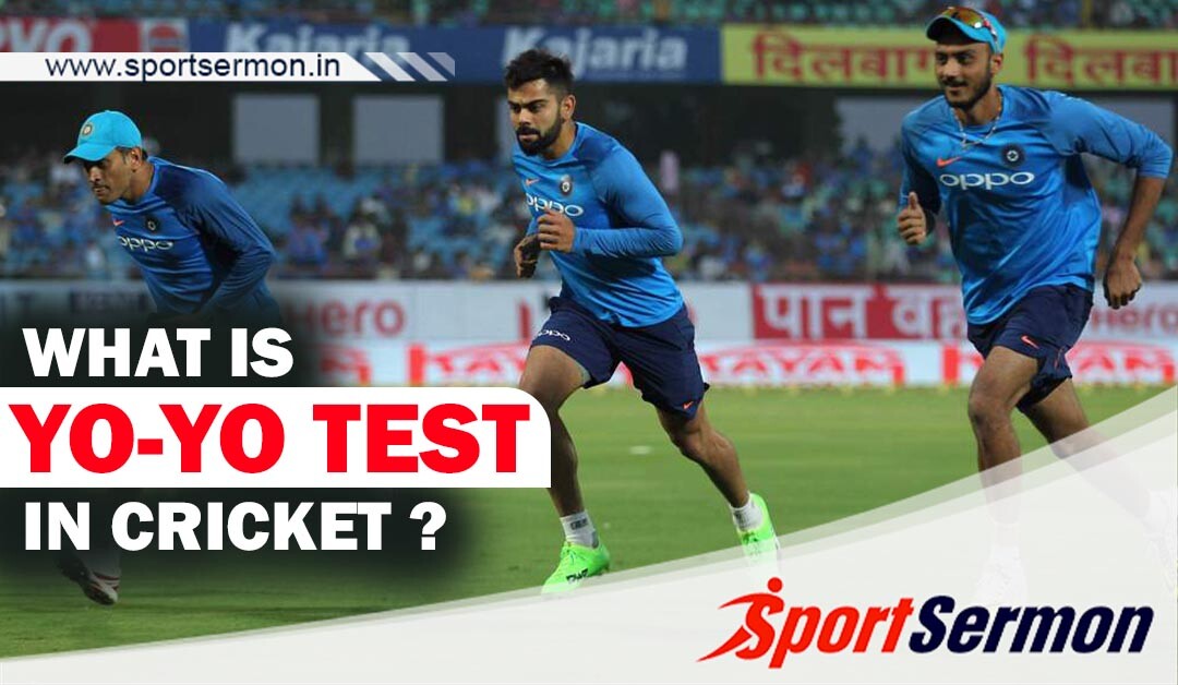 What is Yo-Yo Test in Cricket?  