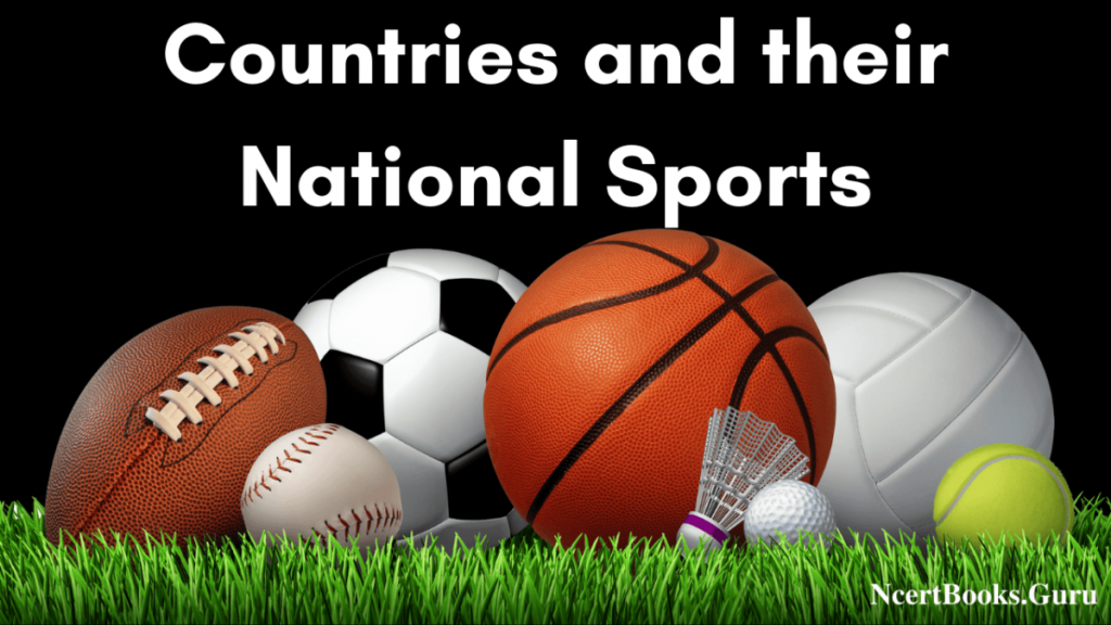 Countries And Their National Sports Countries And Their National Sports