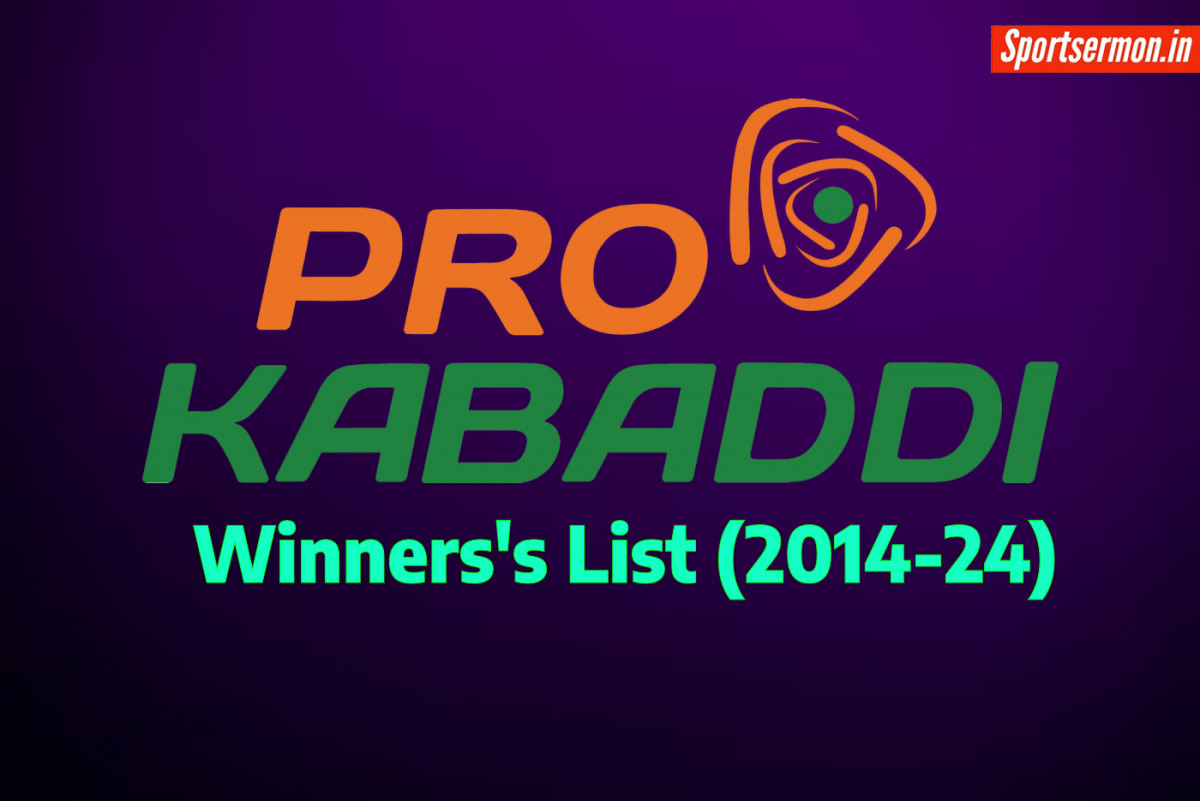 Pro Kabaddi League Winners List 2024: Pro Kabaddi Season 1 to 10 Winners list  