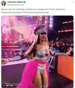 Chelsea Green intends to bring back the WWE Divas Championship Chelsea Green intends to bring back the WWE Divas Championship