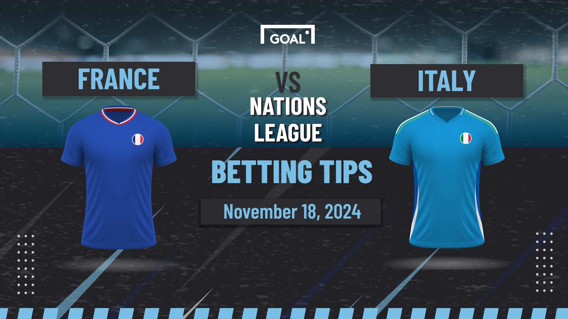 Italy vs France Predictions: France to win, both teams to score  