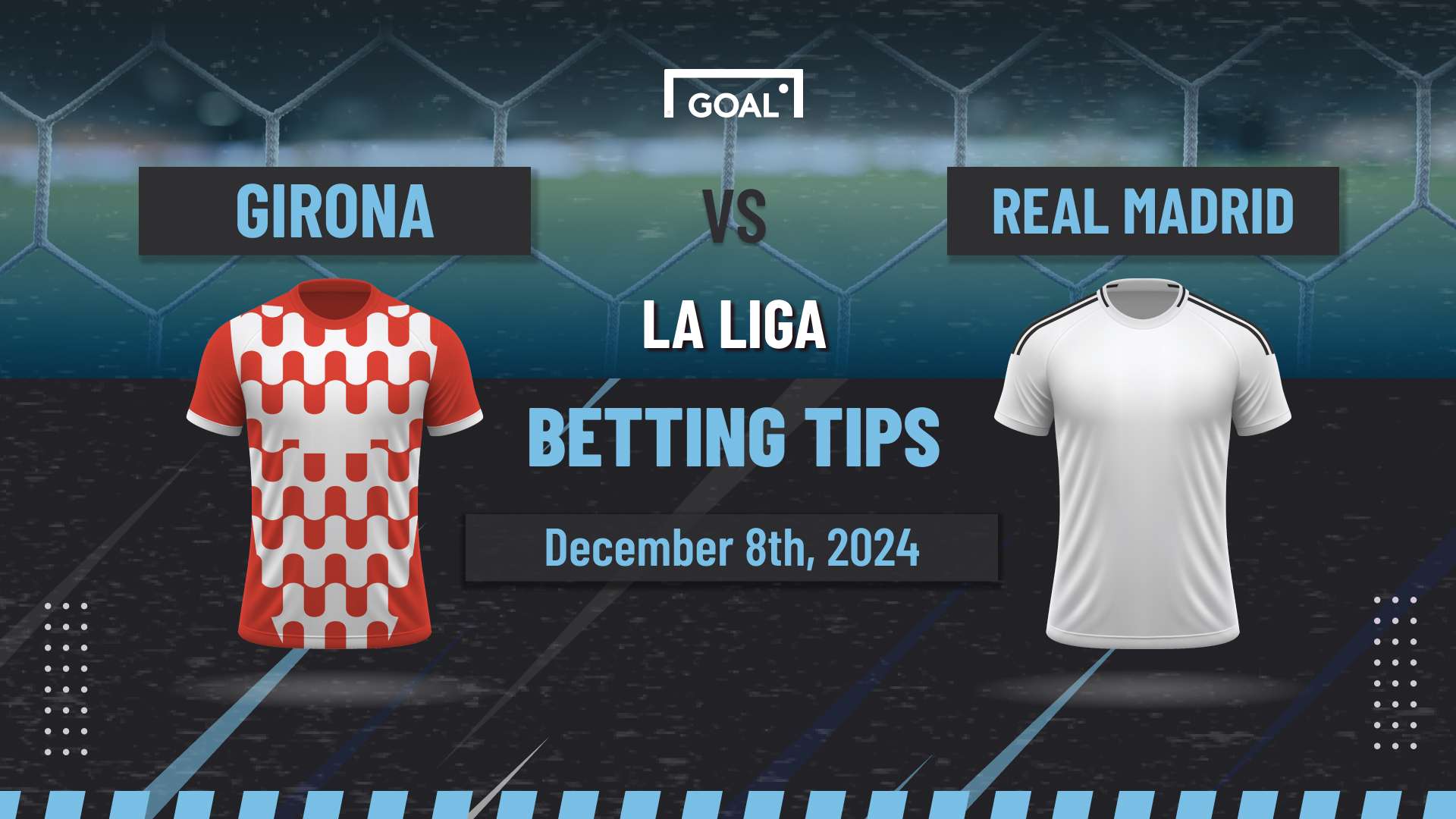 Girona vs Real Madrid Predictions: Action expected at both ends  