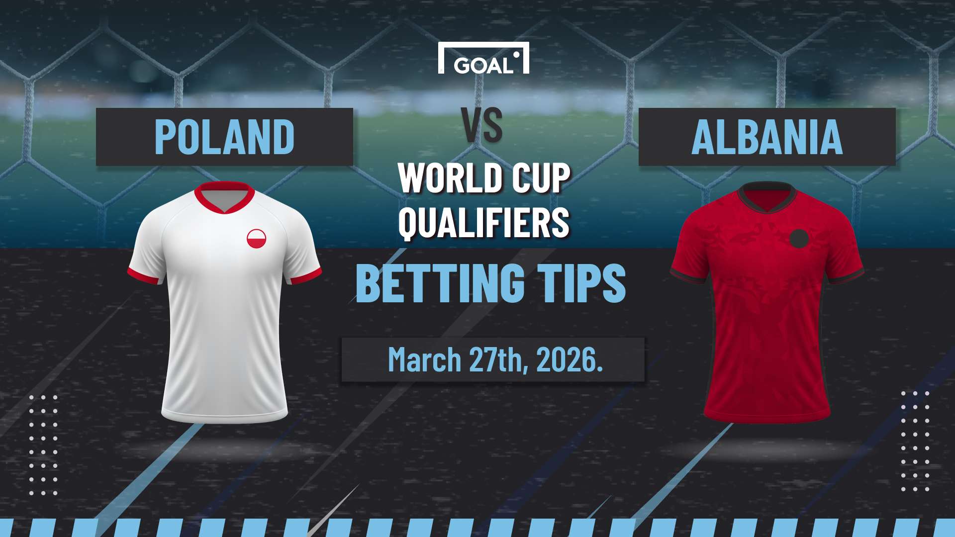 Poland vs Albania predictions: Poles stroll to WC 2026 playoff final  
