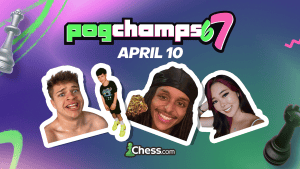World's Favorite Celebrity Chess Tournament Is Back With PogChamps 6 7  