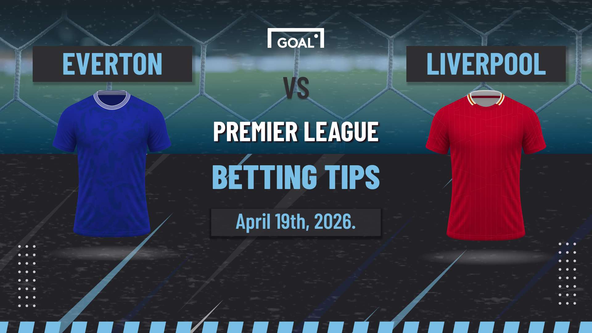 Everton vs Liverpool predictions: Ambitions on the line on derby day  