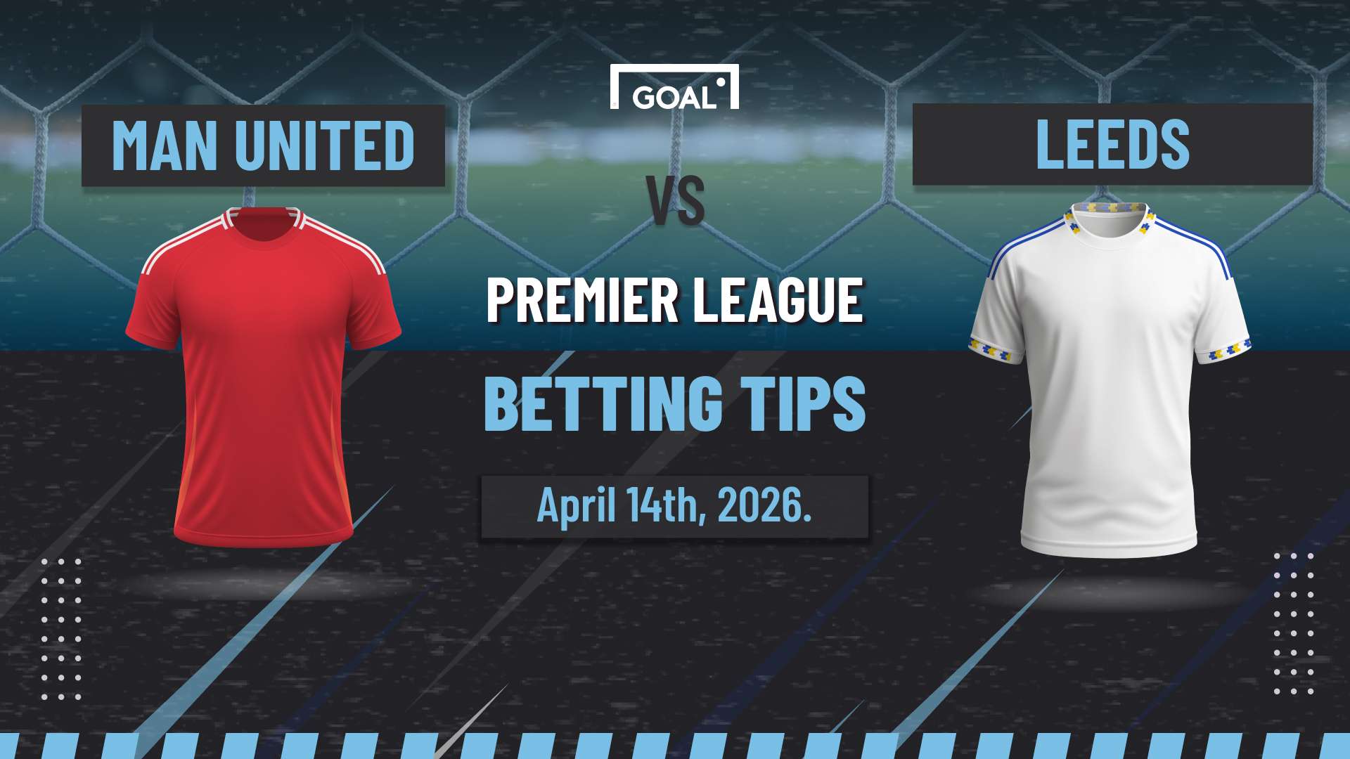 Manchester United vs Leeds Predictions: Red Devils hold onto third spot  