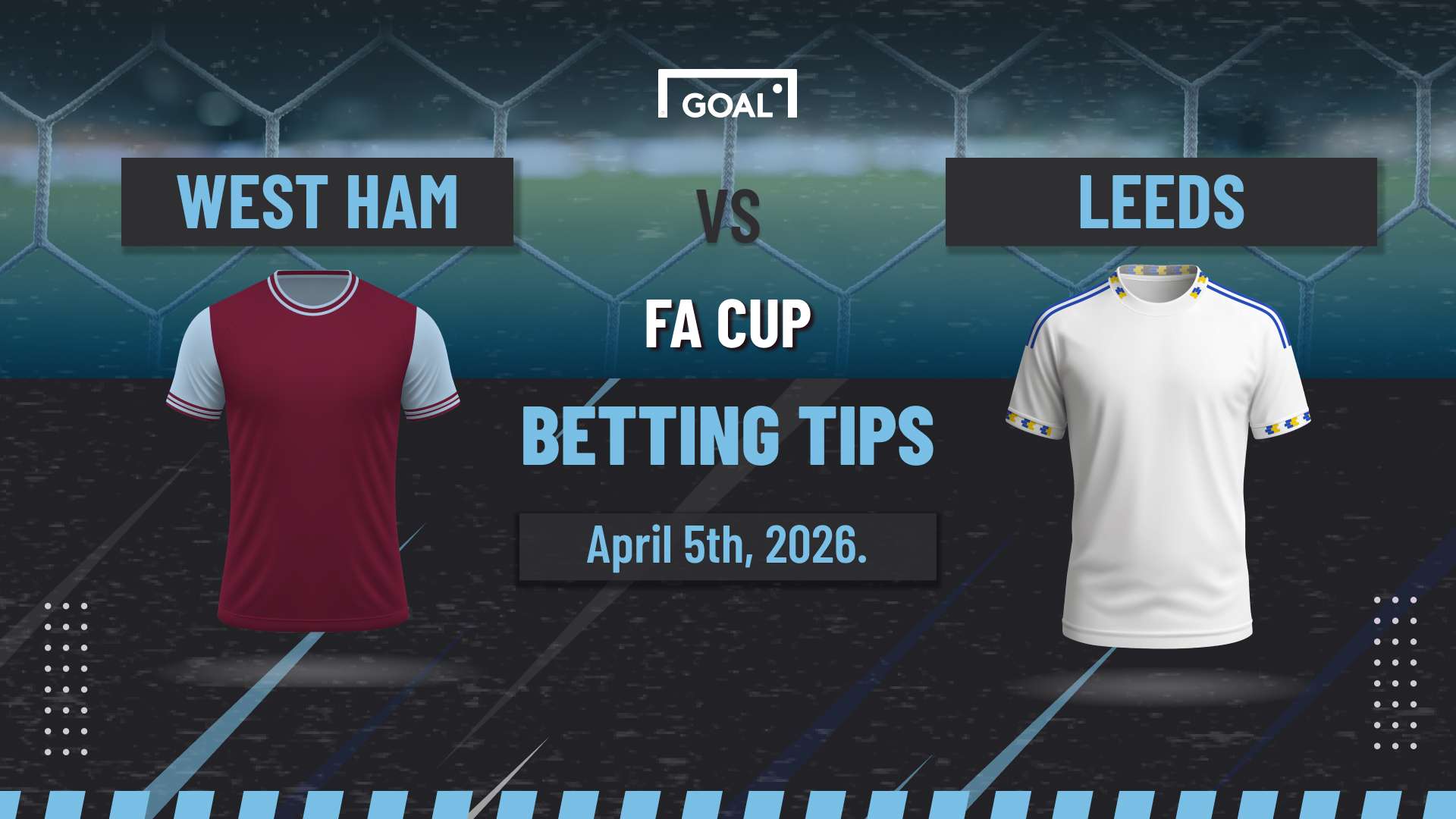 West Ham vs Leeds predictions: Hosts target the semi-finals  