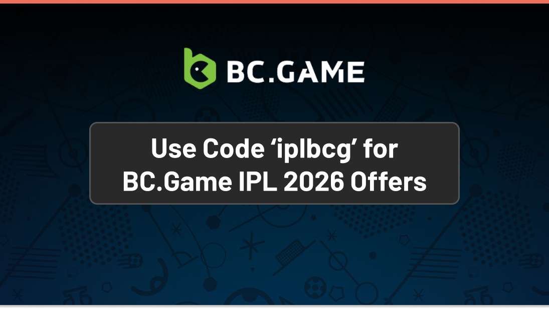 BC.Game Early Six Lucky Draw: Use ‘iplbcg’ to claim IPL offers ahead of KKR vs. DC  