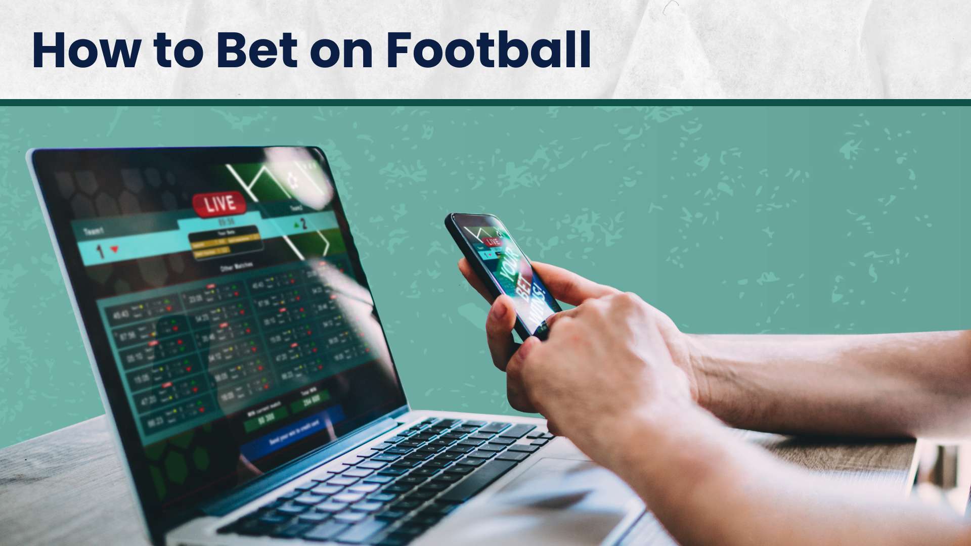 How to Bet on Football - Updated 2026 Guide for Football Betting Tips  
